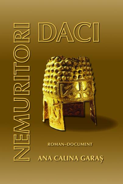 Daci nemuritori - Ana Calina Garaş - RAO