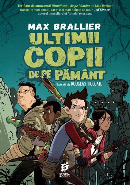 Ultimii copii de pe Pământ (Vol. 1) - Max Brallier - Storia Books