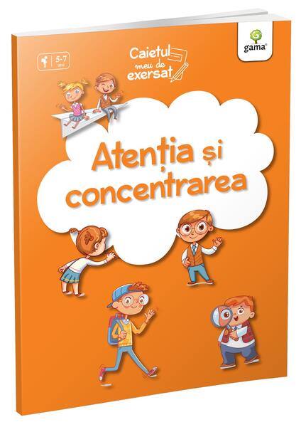 Atenția și concentrarea - Gama
