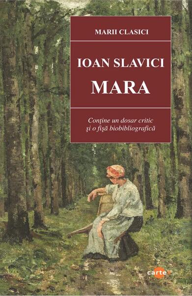 Mara - Paperback brosat - Ioan Slavici - Cartex
