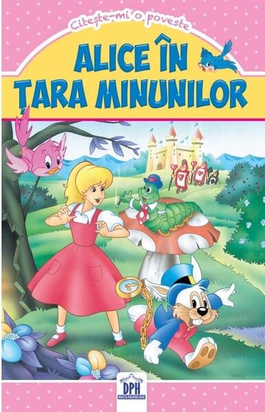 Alice în Țara Minunilor - Didactica Publishing House