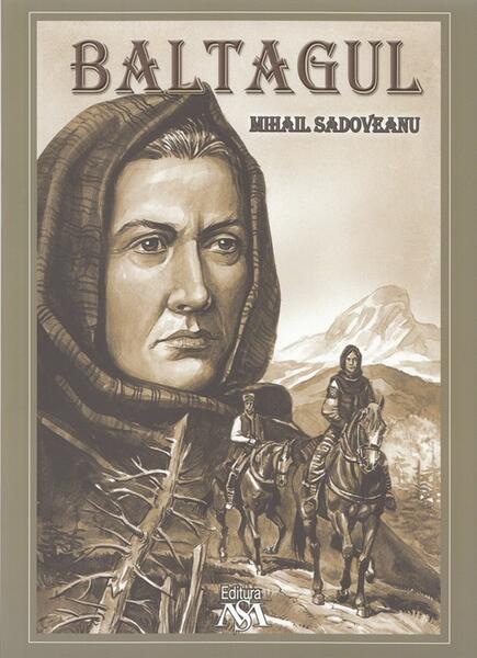 Baltagul - Mihail Sadoveanu - Mihail Sadoveanu
