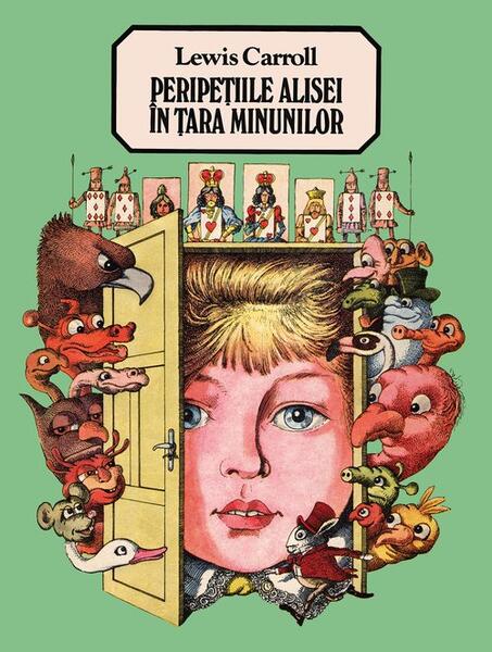 Peripeţiile Alisei în Ţara Minunilor - Lewis Carroll - Arthur