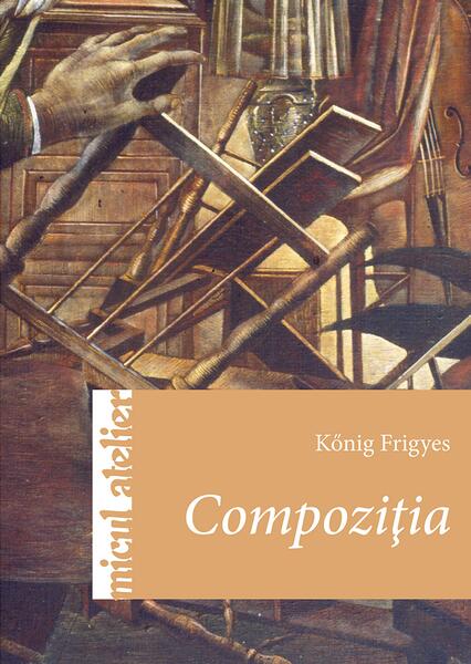 Compoziția - Kőnig Frigyes - Casa