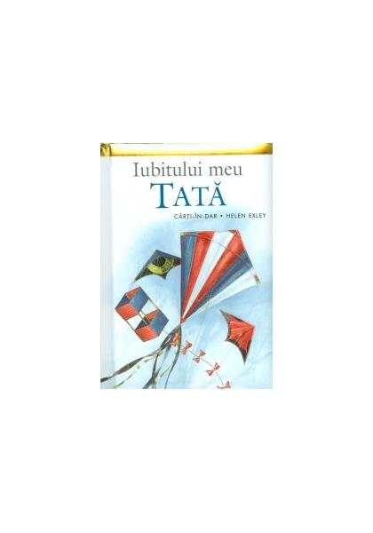 Iubitului meu tată - Helen Exley - Helen Exley