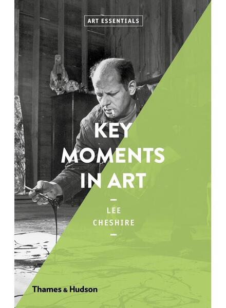Key moments in art - Hardcover - Dorling Kindersley (DK) - Thames & Hudson