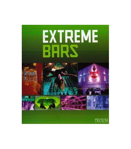 Extreme Bars - Hardcover - Birgit Krols - Tectum