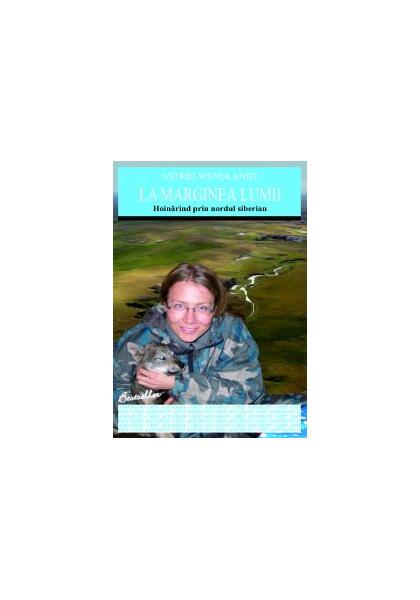 La marginea lumii - Astrid Wendlandt - Allfa