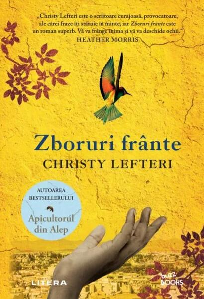 Zboruri frânte - Christy Lefteri - Litera