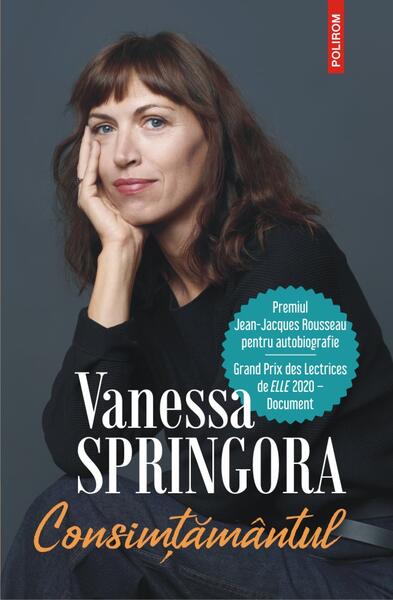 Consimțământul - Vanessa Springora - Polirom