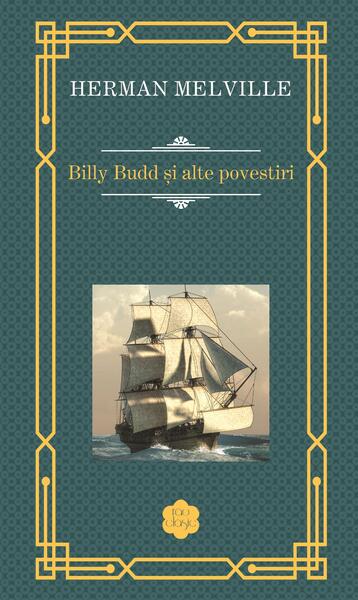 Billy Budd și alte povestiri - Herman Melville