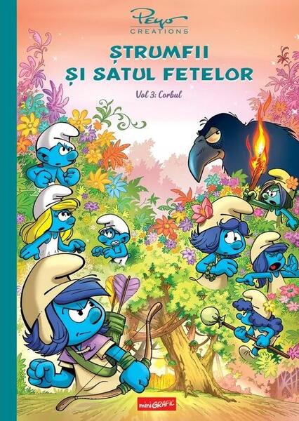 Corbul. Ștrumfii și satul fetelor (Vol. 3) - Pierre Culliford - Grafic Art