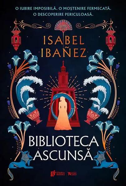 Biblioteca ascunsă (Vol. 2) - Isabel Ibañez - Storia Books