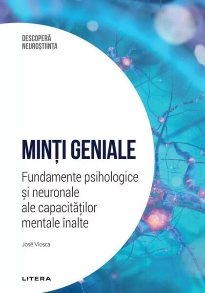 Minți geniale - José Viosca - Litera