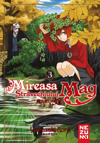 Mireasa Stravechiului Mag (Vol. 3) - Paperback brosat - Yamazaki Koré - Nemira
