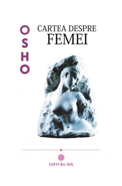 Cartea despre femei - Osho - Mix