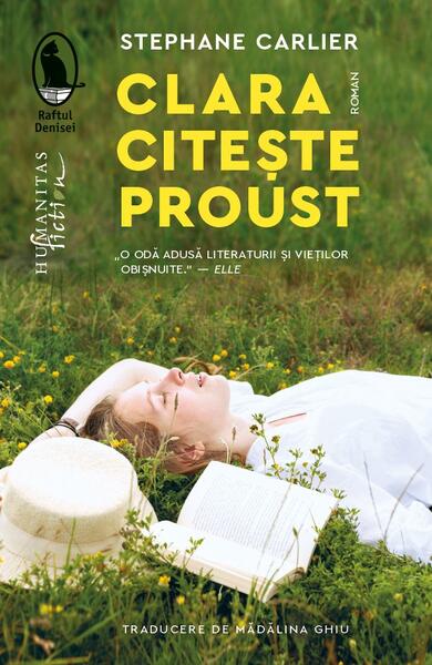 Clara citește Proust - Stéphane Carlier - Humanitas Fiction