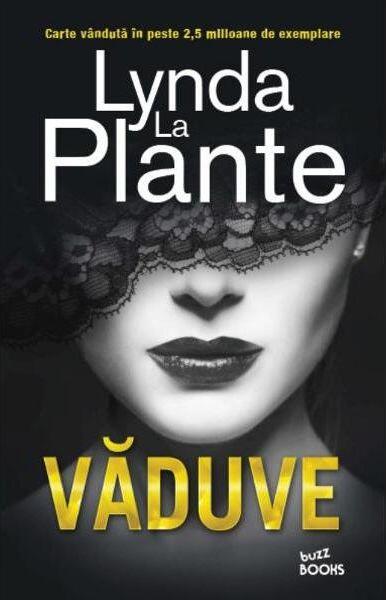 Văduve - Lynda La Plante - Litera