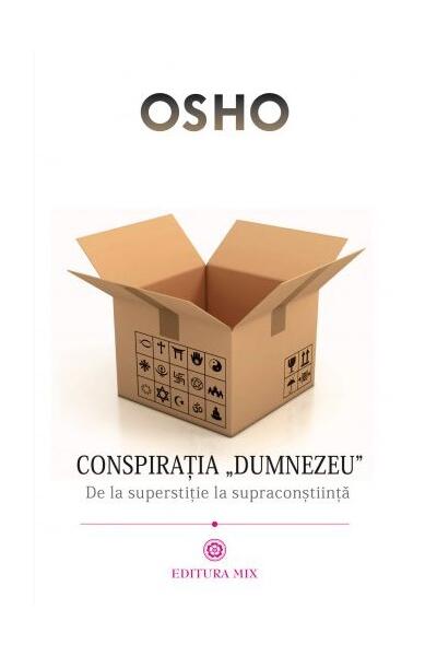 Conspirația „Dumnezeu” - Osho - Mix