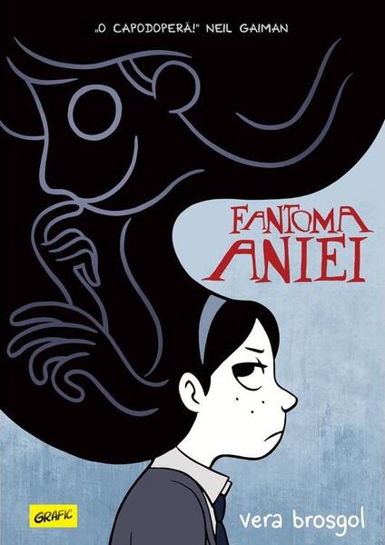 Fantoma Aniei - Vera Brosgol - Grafic Art