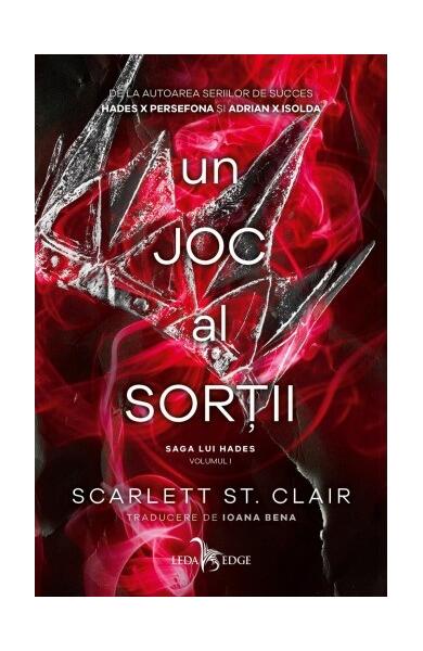 Un joc al sorții (Vol. 1) - Scarlett St. Clair - Leda