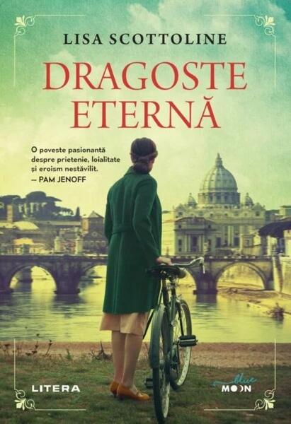 Dragoste eternă - Lisa Scottoline - Litera