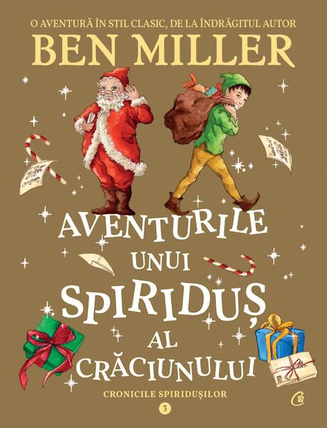 Aventurile unui spiriduș al Crăciunului (Vol. 3) - Curtea Veche