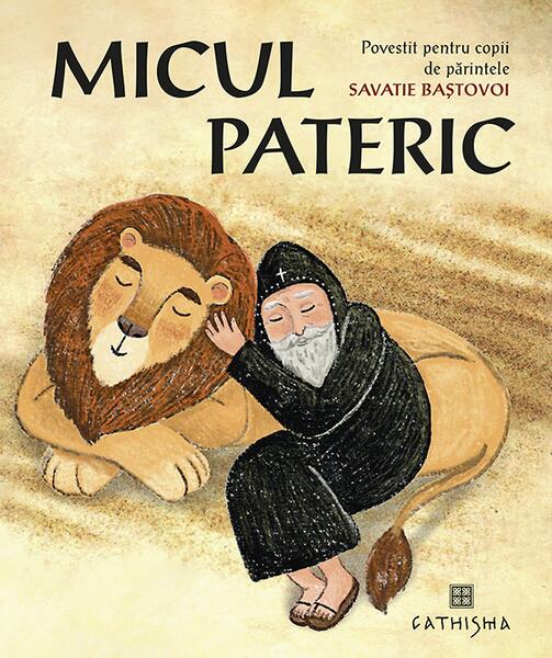 Micul Pateric - Savatie Baștovoi - Cathisma