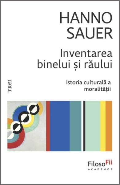 Inventarea binelui și răului - Trei