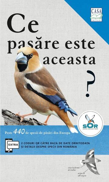 Ce pasăre este aceasta? - Casa
