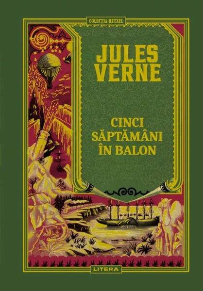 Cinci săptămâni în balon (Vol. 4) - Jules Verne - Litera