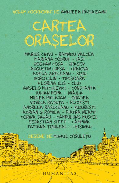 Cartea orașelor - Mihail Coşuleţu