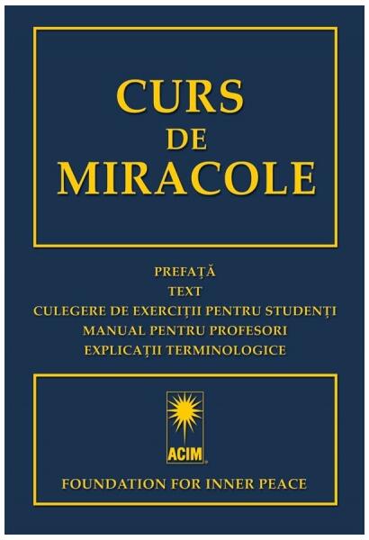 Curs de Miracole - Foundation for Inner Peace - Adevăr divin