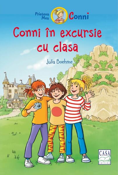 Conni în excursie cu clasa - Julia Boehme - Casa