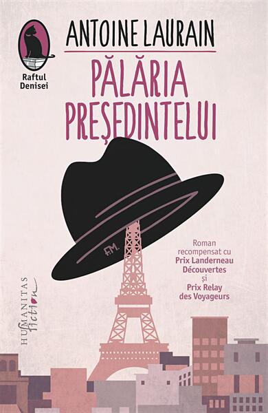 Pălăria Președintelui - Antoine Laurain - Humanitas Fiction