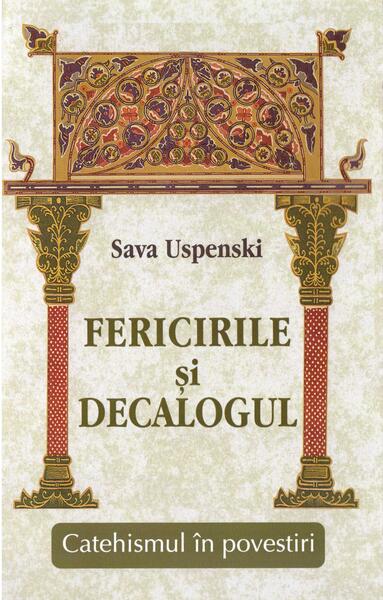 Fericirile și decalogul - Egumenița