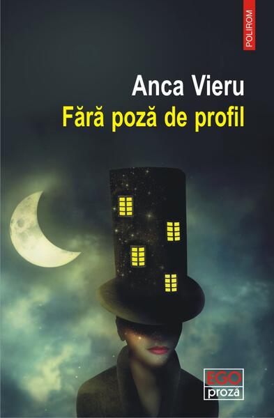 Fără poză de profil - Anca Vieru - Polirom