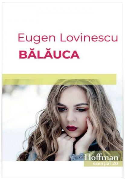 Bălăuca - Eugen Lovinescu - Hoffman