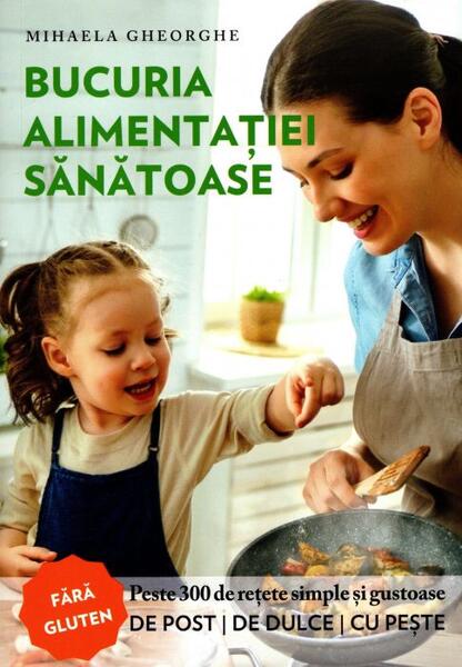 Bucuria alimentației sănătoase - Evanghelismos