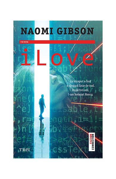 iLove - Naomi Gibson - Trei