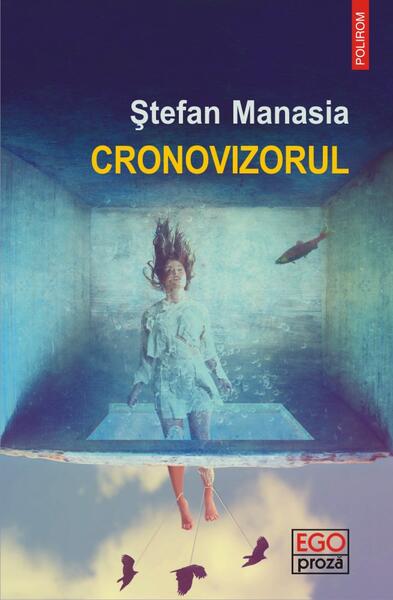 Cronovizorul - Ştefan Manasia - Polirom