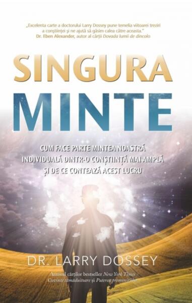 Singura minte - Larry Dossey - Adevăr divin