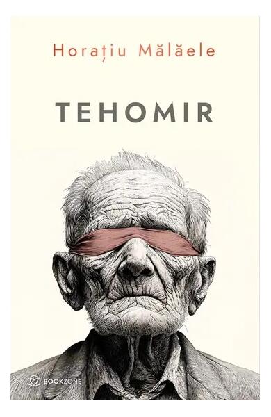 Tehomir - Horațiu Mălăele - Bookzone