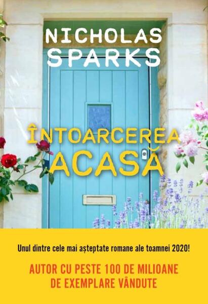Întoarcerea acasă - Nicholas Sparks - Litera