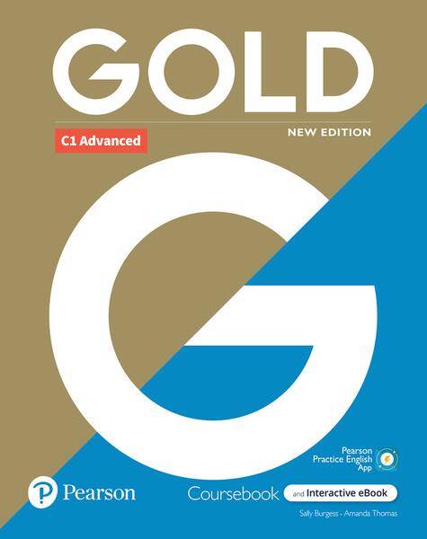 New Gold C1 Advanced New Edition 2021 Student's Book with Interactive eBook, Digital Resources and App - Amanda Thomas, Sally Burgess - Pearson
