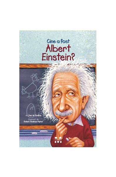 Cine a fost Albert Einstein? - Jess M. Brallier - Pandora M