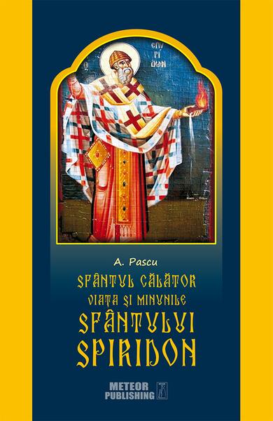 Sfântul Călător - A. Pascu - Meteor Press