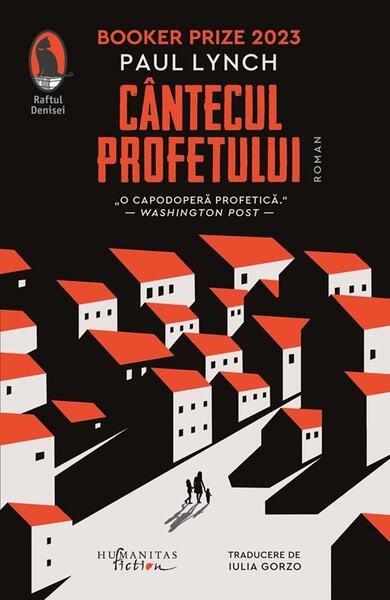 Cântecul profetului - Paul Lynch - Humanitas Fiction