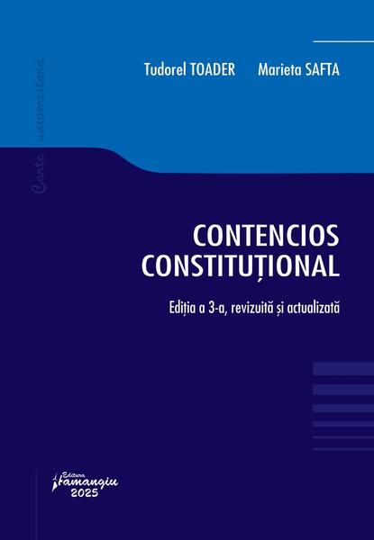 Contencios constituțional - Marieta Safta, Tudorel Toader - Hamangiu