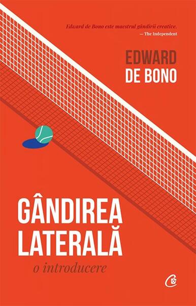 Gândirea laterală: o introducere - Paperback brosat - Edward de Bono - Curtea Veche